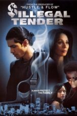 Illegal Tender (2007)