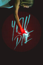 You Die (2018)