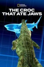 The Croc That Ate Jaws (2021)