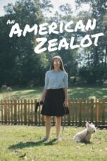 An American Zealot (2021)