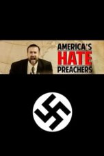 America's Hate Preachers (2016)