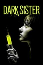 Dark Sister (2018)
