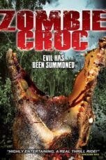 A Zombie Croc: Evil Has Been Summoned (2015)