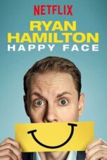 Ryan Hamilton: Happy Face (2017)