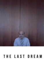 The Last Dream (2017)