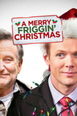 A Merry Friggin' Christmas (2014)