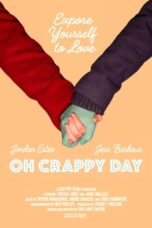 Oh Crappy Day (2021)