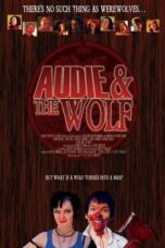 Audie & the Wolf (2008)
