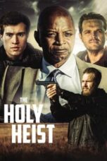 The Holy Heist (2020)