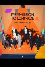 BTS Permission to Dance On Stage - Seoul: Live Viewing (2022)