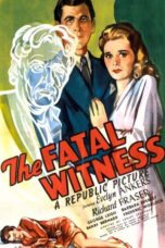 The Fatal Witness (1945)