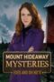 Mount Hideaway Mysteries: Exes and Oh No's (2018)