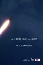 All That Love Allows (2023)