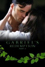 Gabriel's Redemption: Part Two (2023)