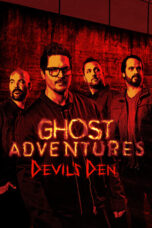 Ghost Adventures: Devil's Den (2023)