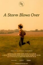 A Storm Blows Over (2023)