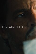 Freaky Tales (2024)