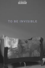 To Be Invisible (2024)
