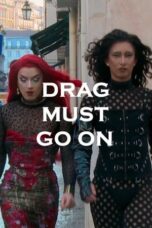 Drag Must Go On (2024)