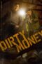 blj621NDhynYtNvApIL8OGlLdcC Dirty Money (2024)