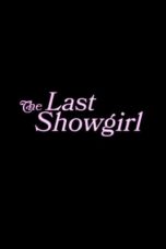 The Last Showgirl (2024)