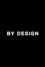 By Design (2025)