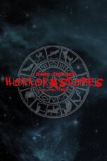 Horror-Scopes Volume Three: Dark Zodiac (2025)