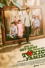 How To Get Away From My Toxic Family (2025)