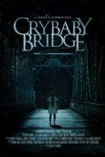 Crybaby Bridge (2026)