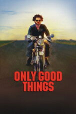 Only Good Things (2026)