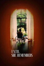 Until She Remembers (2026)