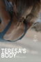 ldmOWXHtcPUNJAAVdJwwtGJOumz Teresa’s Body (2026)