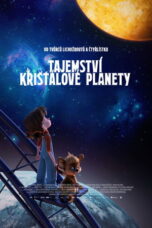 Tajemství křišťálové planety (2026)