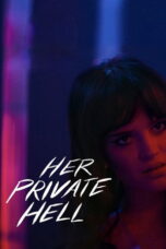 kncKYCe4stYQ1YPAmIcvtjpF1Bc Her Private Hell (2026)