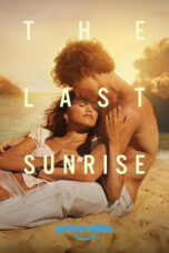 f8r9owi7TBLHwGMqwWjmPJSFG0J The Last Sunrise (2026)